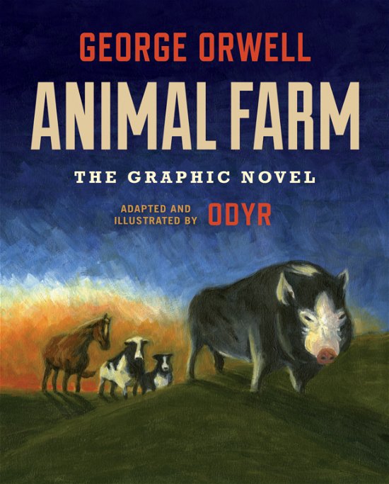 Cover for George Orwell · Animal Farm: The Graphic Novel (Gebundenes Buch) (2019)