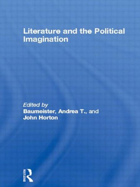 Cover for John Horton · Literature and the Political Imagination (Pocketbok) (1996)