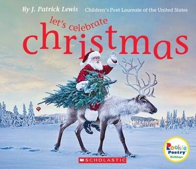 Cover for J. Patrick Lewis · Let's Celebrate Christmas (Innbunden bok) (2018)