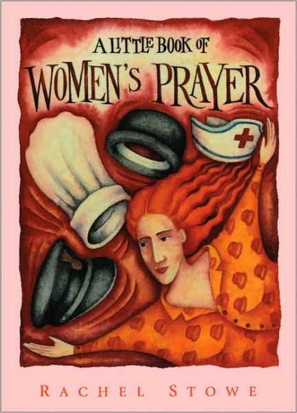 Cover for Rachel Stowe · A Little Book of Women's Prayer (Paperback Book) (1996)