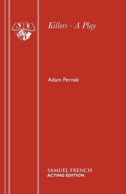 Cover for Adam Pernak · Killers - Acting Edition S. (Paperback Book) (1993)