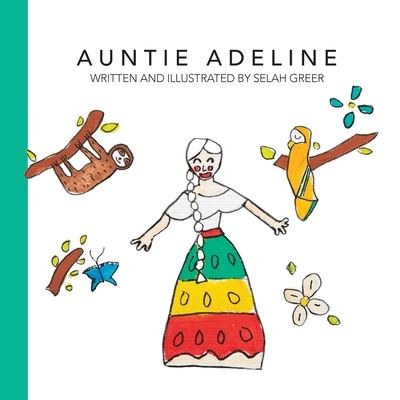 Cover for Selah Greer · Auntie Adeline (Paperback Book) (2020)