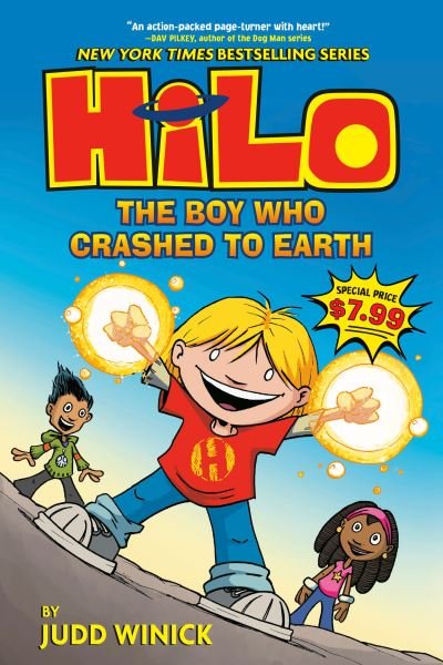 Cover for Judd Winick · Hilo Book 1: The Boy Who Crashed to Earth: (A Graphic Novel) - Hilo (Paperback Bog) (2021)