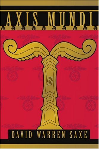 Cover for David Saxe · Axis Mundi (Paperback Book) (2004)