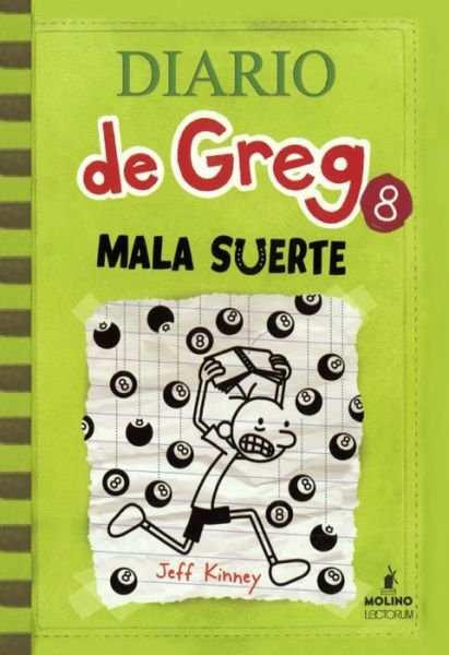 Cover for Jeff Kinney · Mala Suerte (Hard Luck) (Bound for Schools &amp; Libraries) (Paperback Book) (2014)