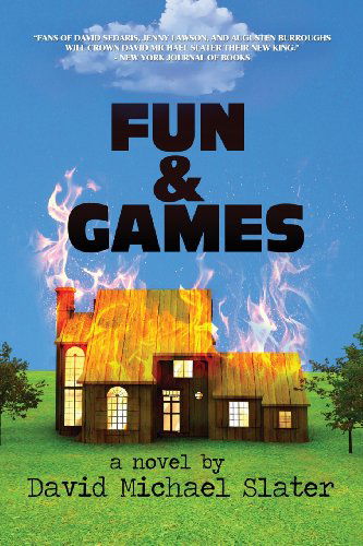 Cover for David Michael Slater · Fun &amp; Games (Pocketbok) (2013)