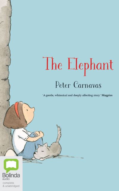 Cover for Peter Carnavas · The Elephant (CD) (2020)