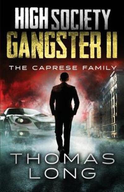 Cover for Thomas Long · High Society Gangster II (Paperback Book) (2015)