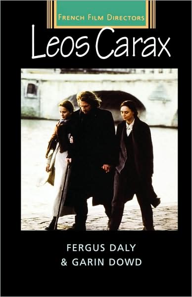 Cover for Fergus Daly · Leos Carax - French Film Directors Series (Paperback Book) (2003)