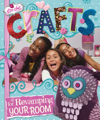 Cover for Susannah Blake · Crafts for Revamping Your Room (Eco Chic) (Hardcover Book) (2013)