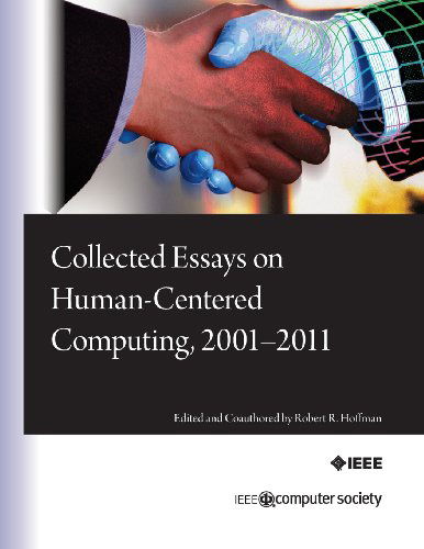 Cover for Jeffrey M. Bradshaw · Collected Essays on Human-centered Computing, 2001-2011 (Paperback Book) (2012)