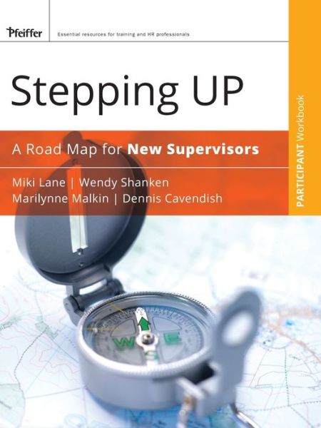 Cover for Miki Lane · Stepping Up, Participant Workbook: A Road Map for New Supervisors (Paperback Book) (2007)