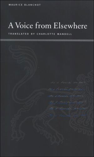 Cover for Maurice Blanchot · A Voice from Elsewhere (Suny Series, Insinuations: Philosophy, Psychoanalysis, Literature) (Gebundenes Buch) (2007)