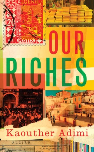 Cover for Kaouther Adimi · Our Riches (Pocketbok) (2020)