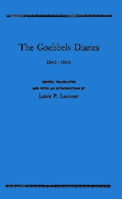 Cover for Joseph Goebbels · The Goebbels Diaries, 1942-1943 (Hardcover Book) (1970)