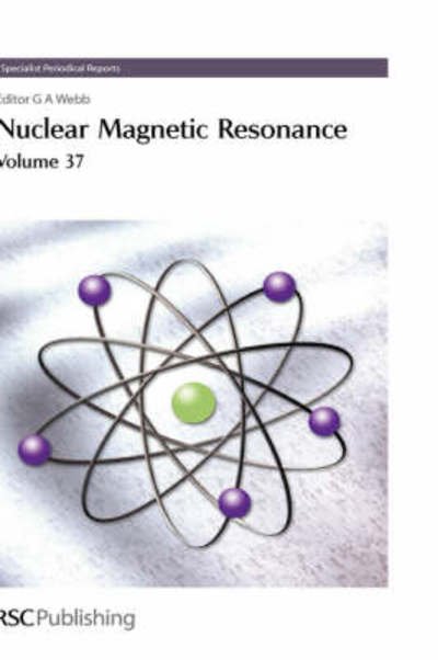 Cover for Royal Society of Chemistry · Nuclear Magnetic Resonance: Volume 37 - Specialist Periodical Reports (Gebundenes Buch) (2008)
