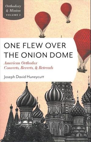 Cover for Huneycutt · One Flew Over Onion Dome (Paperback Book) (2018)