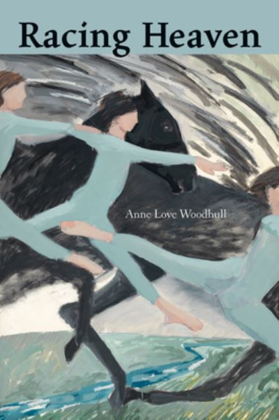 Cover for Anne Woodhull · Racing Heaven (Paperback Book) (2021)