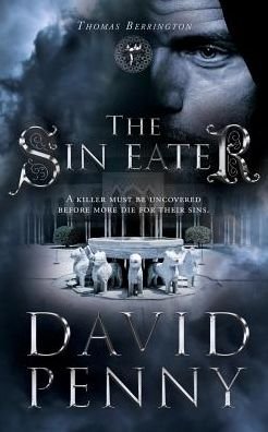 David Penny · The Sin Eater - Thomas Berrington (Paperback Book) (2016)