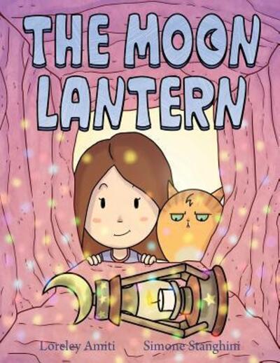 Cover for Loreley Amiti · The Moon Lantern (Paperback Book) (2017)