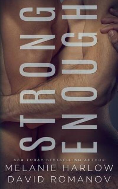 Strong Enough - David Romanov - Libros - Mh Publishing LLC - 9780998310152 - 18 de junio de 2017