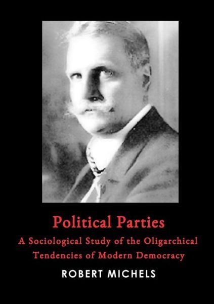 Cover for Robert Michels · Political Parties (Paperback Book) (2021)