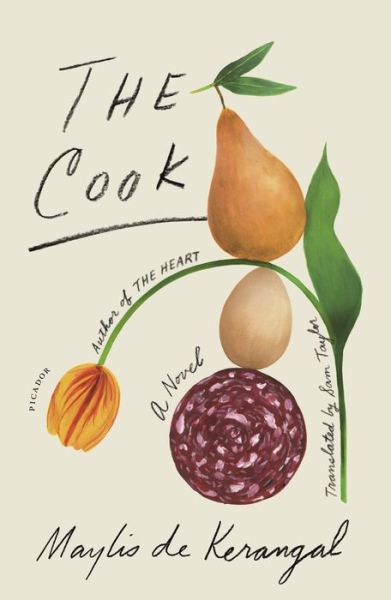 Cover for Maylis de Kerangal · The Cook: A Novel (Paperback Book) (2020)