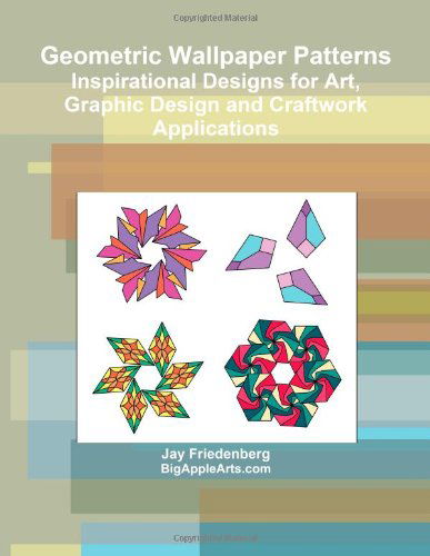 Cover for Jay Friedenberg · Geometric Wallpaper Patterns (Paperback Book) (2013)