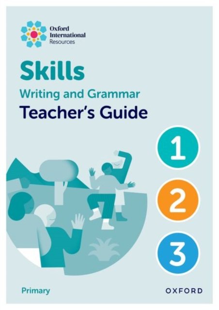 Cover for Sharkey · Oxford International Resources: Writing and Grammar Skills: Teacher Book Lower Primary (Spiral Book) (2024)