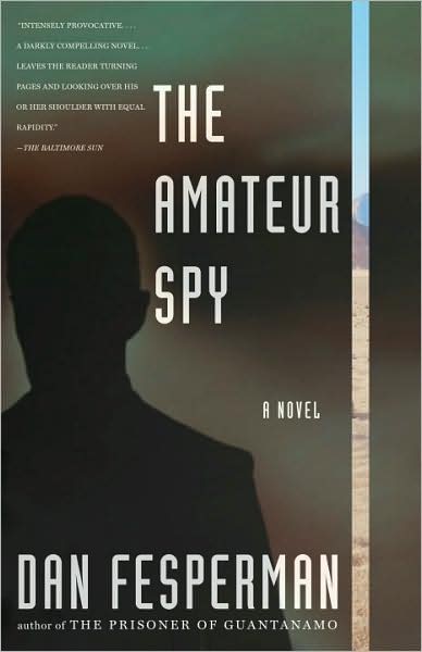 Cover for Dan Fesperman · The Amateur Spy (Vintage Crime / Black Lizard) (Paperback Book) [Reprint edition] (2009)