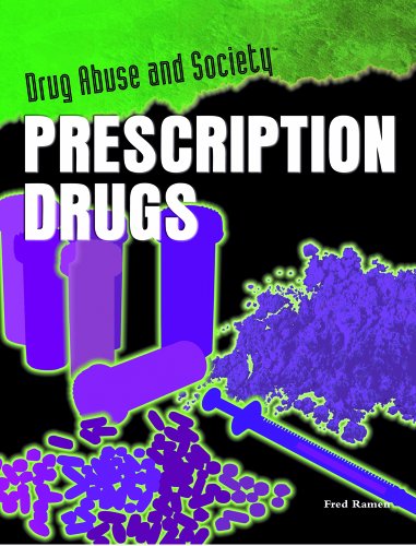 Cover for Fred Ramen · Prescription Drugs (Drug Abuse &amp; Society: Cost to a Nation) (Hardcover Book) (2006)