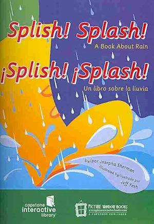 Cover for Josepha Sherman · Splish! Splash! / Splish! Splash! (Hardcover Book) (2008)