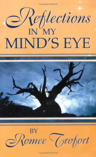 Cover for Romee Trofort · Reflections in My Mind's Eye (Paperback Bog) [2nd edition] (2003)