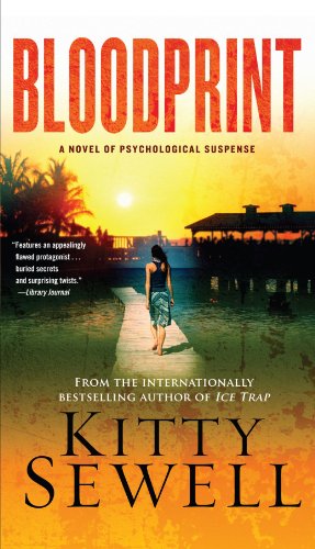 Cover for Kitty Sewell · Bloodprint: a Novel of Psychological Suspense (Paperback Book) (2010)