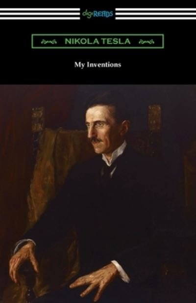 Cover for Nikola Tesla · My Inventions: the Autobiography of Nikola Tesla (Paperback Bog) (2021)