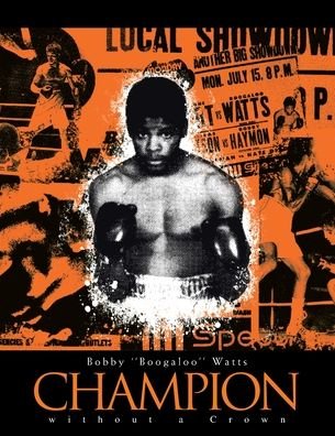 Cover for Bobby Watts · Champion Without a Crown (Pocketbok) (2007)