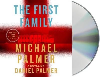 Cover for Michael Palmer · The First Family (CD) (2018)