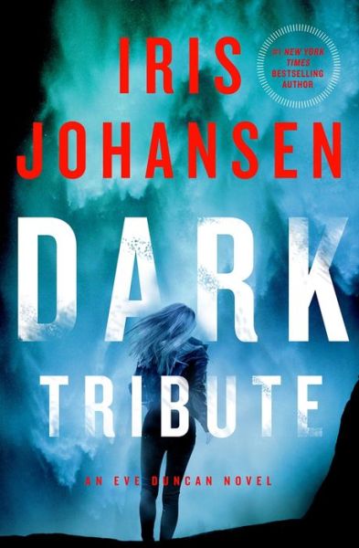 Dark Tribute - Iris Johansen - Książki - Thorndike Press Large Print - 9781432859152 - 26 marca 2019