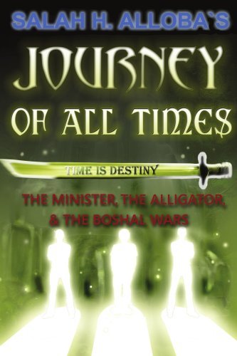 Cover for Mz Deerfield · Journey of All Times: the Minister, the Alligator, and the Boshal Wars (Taschenbuch) (2007)