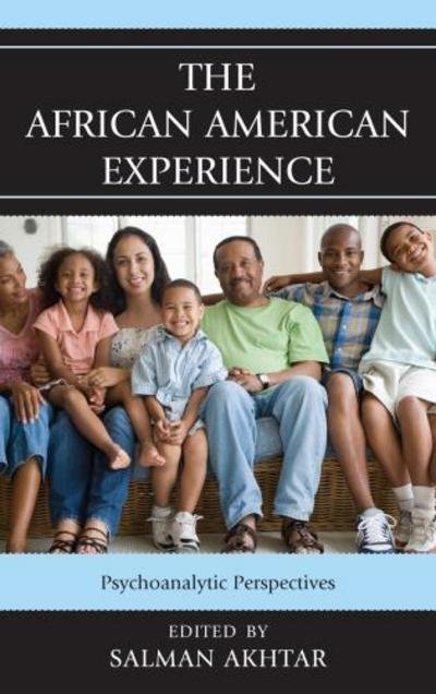 Cover for Salman Akhtar · The African American Experience: Psychoanalytic Perspectives (Pocketbok) (2014)