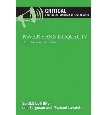 Cover for Chris Jones · Poverty and Inequality - Critical and Radical Debates in Social Work (Pocketbok) (2014)