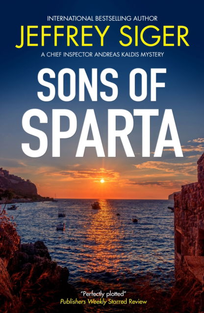 Cover for Jeffrey Siger · Sons of Sparta - A Chief Inspector Andreas Kaldis Mystery (Paperback Book) [Main edition] (2025)