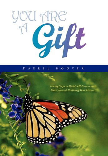 Cover for Darrel Hoover · You Are a Gift (Hardcover Book) (2010)