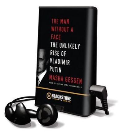 Cover for Masha Gessen · The Man Without a Face : The Unlikely Rise of Vladimir Putin (MISC) (2012)