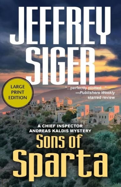 Cover for Jeffrey Siger · Sons of Sparta: a Chief Inspector Andreas Kaldis Mystery (Taschenbuch) (2014)