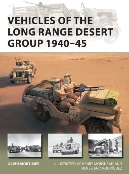 Cover for Gavin Mortimer · Vehicles of the Long Range Desert Group 1940–45 - New Vanguard (Paperback Bog) (2021)