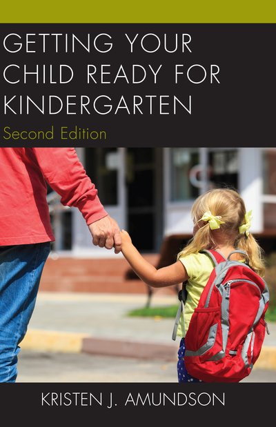 Cover for Kristen J. Amundson · Getting Your Child Ready for Kindergarten - Parents as Partners (Pamflet) [Second edition] (2018)