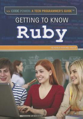 Cover for Heather Moore Niver · Getting to Know Ruby (Paperback Book) (2014)