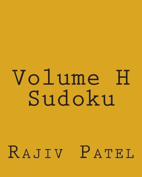 Cover for Rajiv Patel · Volume H Sudoku: Fun, Large Print Sudoku Puzzles (Paperback Book) (2013)