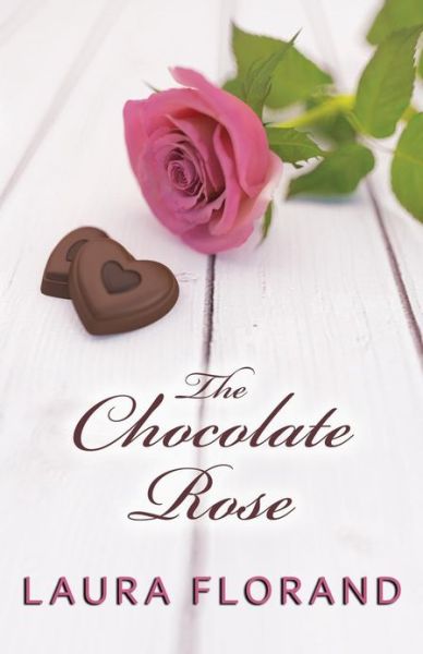 Cover for Laura Florand · The Chocolate Rose (Paperback Book) (2013)